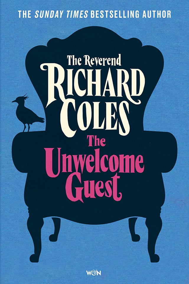 The Unwelcome Guest by The Reverend Richard Coles